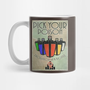 Pick your poison Mug